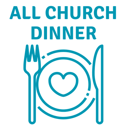 All Church Dinners